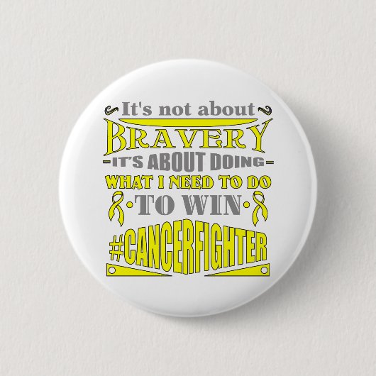 Ewing Sarcoma kanker niet over Bravery Ronde Button 5,7 Cm (Voorkant)