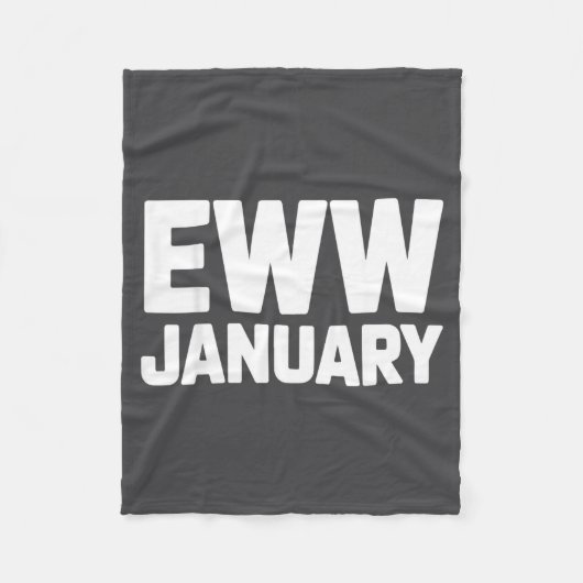 Eww January Funny New Year Winter Mood Meme  Fleece Deken (Voorkant)