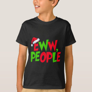 Eww Mensen Santa Hoed Grappig Kerstmannen Heren Da T-shirt