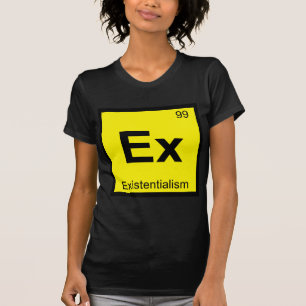 Ex - Existentialisme Chemie Periodiek Systeem T-shirt