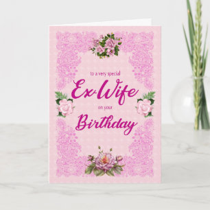 Ex Wife Birthday met Rozen Kaart