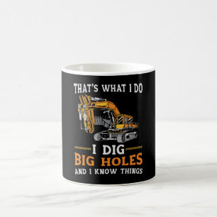 Excavator I Dig Big Holes Construction Worker Gift Koffiemok