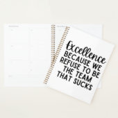 Excellence Because We Refuse To Be The Team (Devant avec enveloppe)
