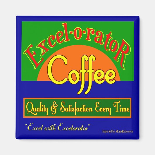 Excelorator Koffie Retro Label Art Koelkast Magnee Magneet (Voorkant)