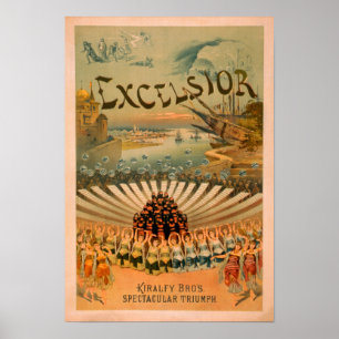 Excelsior Kiralfy spectaculaire triumph-theater Poster