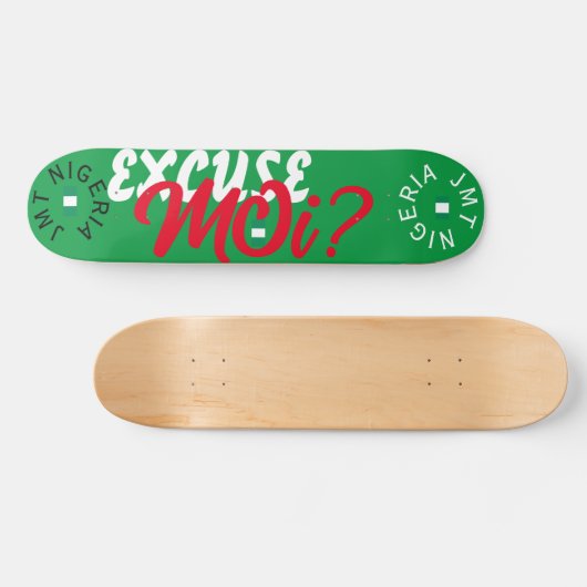 EXCUSE MOI ! JMT 7 3/4" Skateboard Deck (Horz)