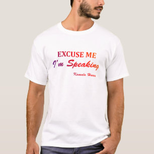Excuseer me dat ik kamala harris Classic spreek T-shirt