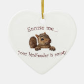 Excuseer me...je geboorte is leeg keramisch ornament (Voorkant)