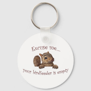 Excuseer me...je geboorte is leeg sleutelhanger