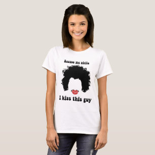 Excuseer me terwijl ik deze man kus Kiss Mark Af T-shirt