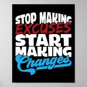 Excuses maken om veranderingen in verslaving bewus poster