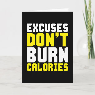 Excuses niet verbranden calorieën - Workout Motiva Kaart