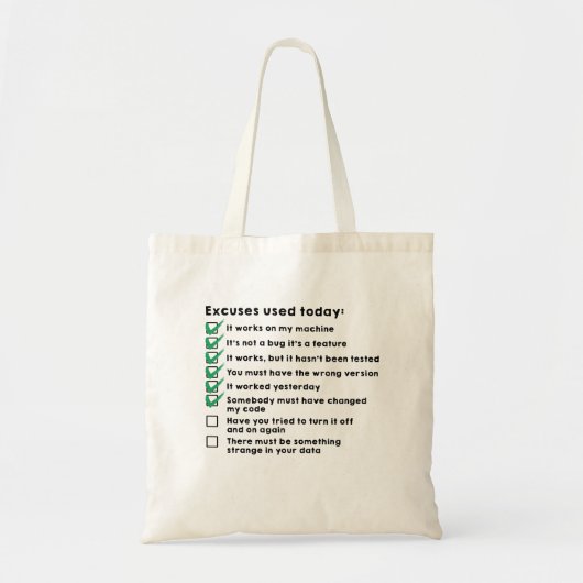 Excuses used today tote bag (Voorkant)
