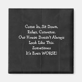 Excuses voor Messy House Retro Black Magnet Magneet (Voorkant)