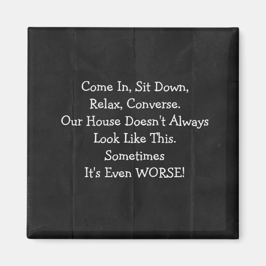 Excuses voor Messy House Retro Black Magnet Magneet (Voorkant)