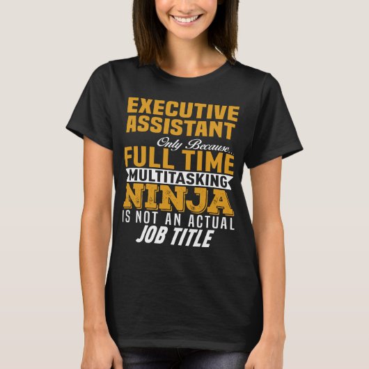 Executive Assistant T-shirt (Voorkant)