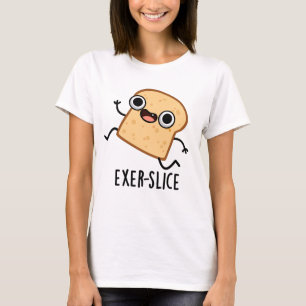 Exer-slice Grappige Brood Grappenmaker T-shirt