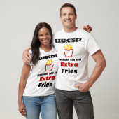 Exercice ? Je Pensais Que Tu As Dit T-Shirt Extra (Unisexe)
