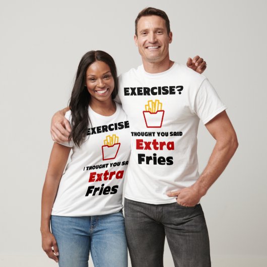 Exercice ? Je Pensais Que Tu As Dit T-Shirt Extra (Unisexe)