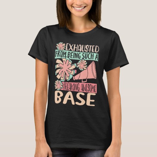 Exhausted From Being Such Freaking Awesome Base Ch T-shirt (Voorkant)