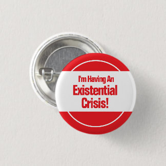 existentiële crisis-Button Ronde Button 3,2 Cm