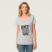 EXIT "Insert S" als je nog steeds in hoop gelooft T-shirt (Voorkant volledig)