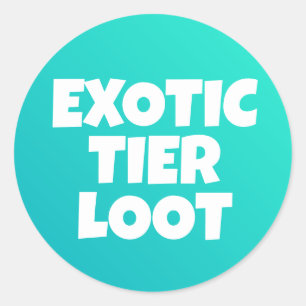 Exotic Tier Loot Gamer Ronde Sticker