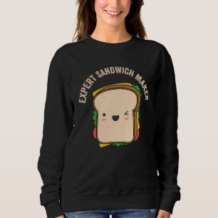 Expert Sandwich Maker Sandwiches Fan Foodie Hoagie Trui