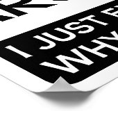 Expliquez pourquoi j'ai raison Poster drôle (Coin)