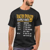 Exploitant tractortractor met uurtarief t-shirt (Voorkant)
