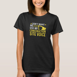 Exploitant van bouwplaats voor Stem Funny Excavato T-shirt