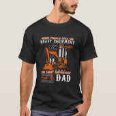 Exploitant van zware apparatuur — Pap Vaderdag T-shirt (Voorkant)