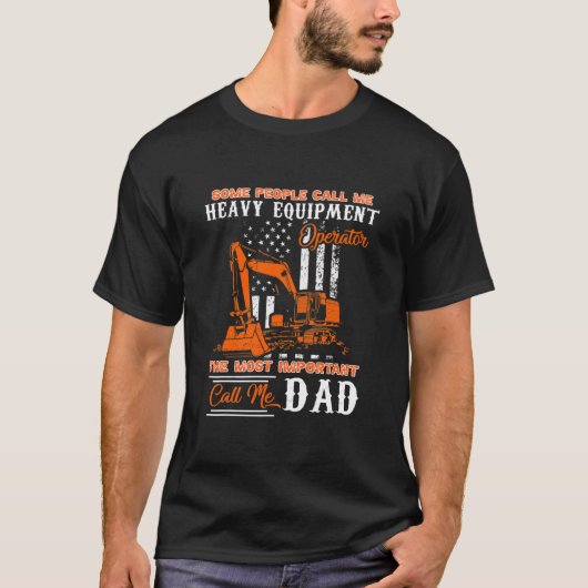 Exploitant van zware apparatuur — Pap Vaderdag T-shirt (Voorkant)