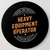 Exploitant van zware apparatuur ronde button 6,0 cm (Voorkant)