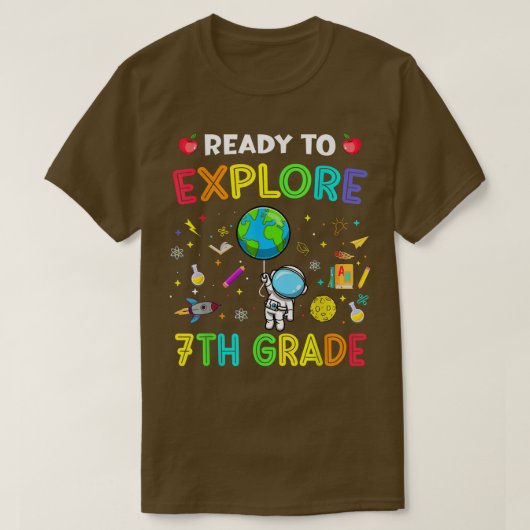 Explore 7th Grade Back To School Astronaut Space E T-shirt (Design voorkant)