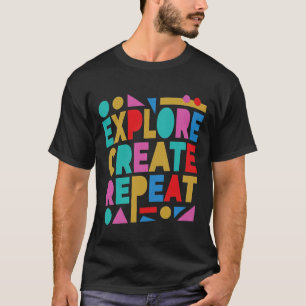 Exploreer Creaat Herhaal Kleurrijke Typografie T-shirt