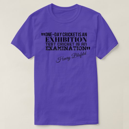 Expositie en onderzoek cricket Quote T-shirt (Design voorkant)