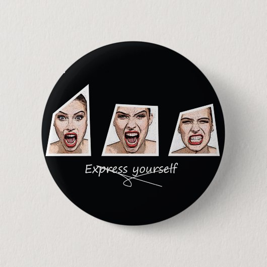 Express yourself ronde button 5,7 cm (Voorkant)