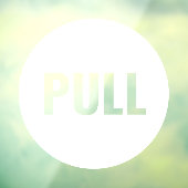 Expressieve Moderne Witte PULL Zakelijke Winkeldeu Raamsticker (Vel 3)