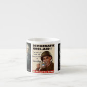 Expresso La tasse Democratic de Kool-Aide savent ce que (Devant)
