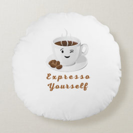 Expresso Yourself – Funny Smiling Coffee Tee Rond Kussen