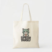 Expresso Yourself  Tote Bag (Voorkant)