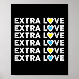 Extra Love Down Syndroom Awareness Special Poster