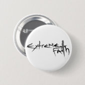 Extreme Faith Ronde Button 5,7 Cm (Voorkant /achterkant)