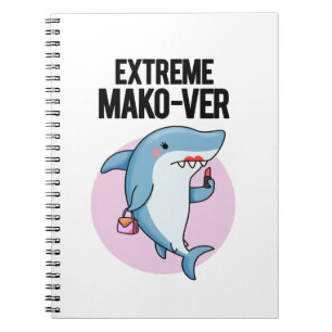 Extreme Mako-ver Cute Mako Shark Pun Notitieboek
