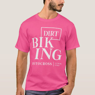 Extreme sport dirt biking motocross grappig t-shirt