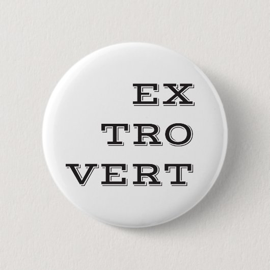 Extrovert-Button Ronde Button 5,7 Cm (Voorkant)