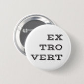 Extrovert-Button Ronde Button 5,7 Cm (Voorkant /achterkant)