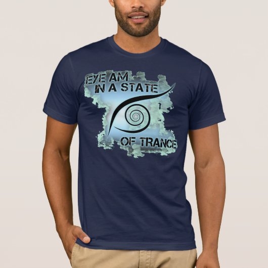 EYE bevindt zich in trance shirt (Voorkant)