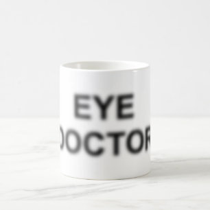 Eye Doctor Coffee Mok